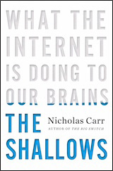 telwin amajorc nicholas carr "the shallows:  what the internet is doing to our brains" amazon.com buy book